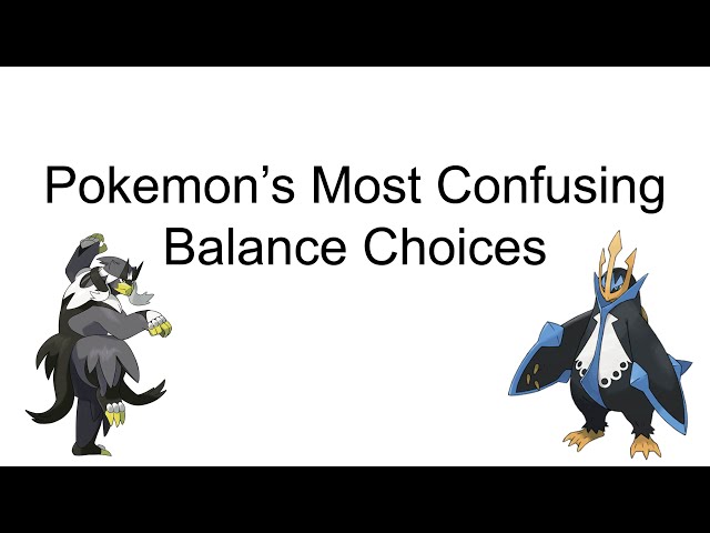 A PowerPoint about Weird Balance Choices
