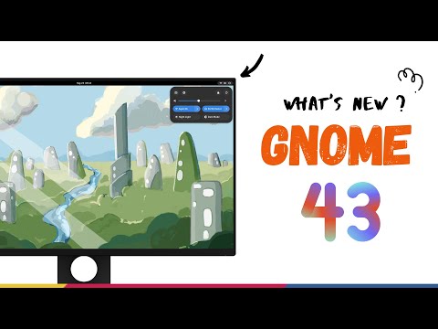 GNOME 43 RELEASED! 10 Incredible Things To Get Excited about (NEW!)
