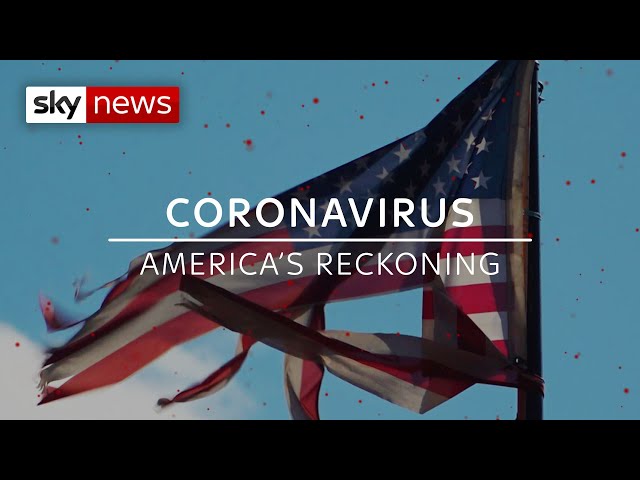 Coronavirus: America's Reckoning