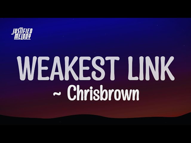 Chris Brown - Weakest Link (Lyrics) (Quavo Diss)
