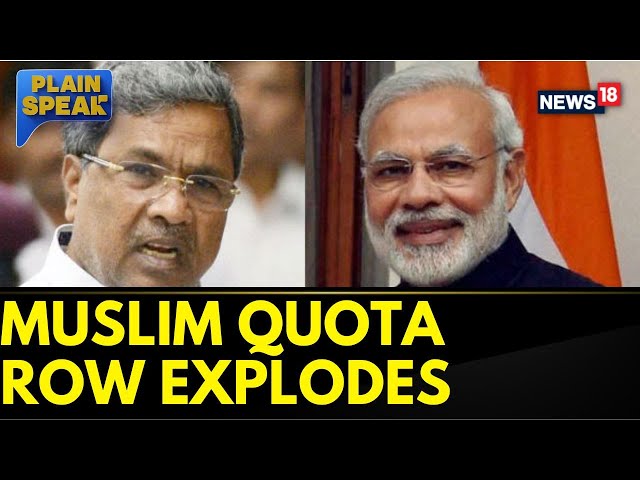 Muslim Quota Storm: Siddaramaiah Takes On Pm Modi’s Muslim Quota Remark | English News | News18