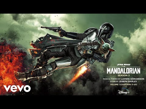 The Mandalorian: Season 3 - Vol. 1 (Chapters 17-20) (Original Score)