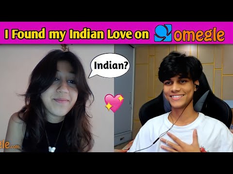 I Found my Indian Love on OMEGLE 😍