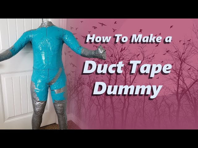 Making a Duct Tape Dummy