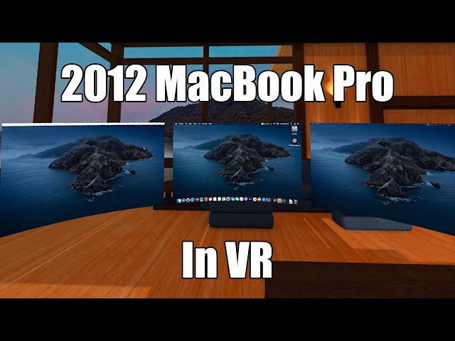 Using a 2012 MacBook Pro in VR with Immersed VR