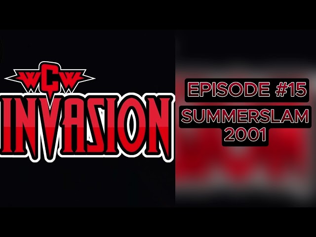 SummerSlam 2001 | Nation Invasion #15 | Place to Be Wrestling Network