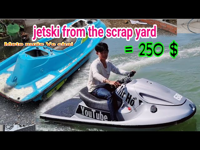 I restored and rebuilt my jetsky from scraps