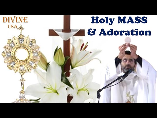 LIVE: May 9, 2024 | HOLY MASS & ADORATION | DIVINE USA | | FR. THOMAS SUNIL VC