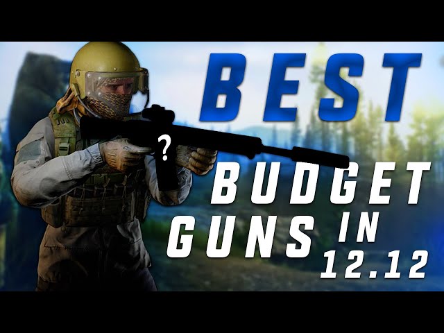 Best Budget Guns in Escape From Tarkov