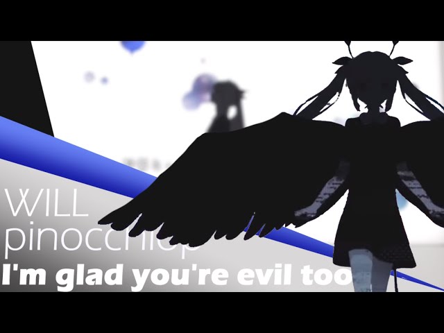 I'm Glad You're Evil Too (English Cover)【Will Stetson】「きみも悪い人でよかった」