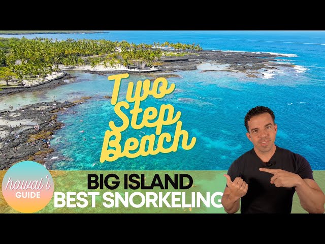 Best Snorkeling on the Big Island Hawaii | Two Step Beach Snorkel (Honaunau Bay)