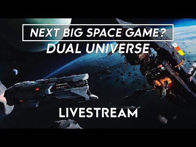 Dual Universe - Exploring a NEW Galaxy - Space Game