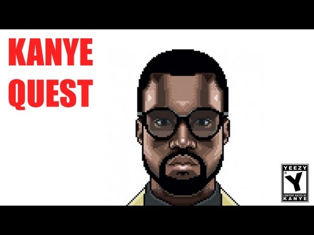 Kanye Quest