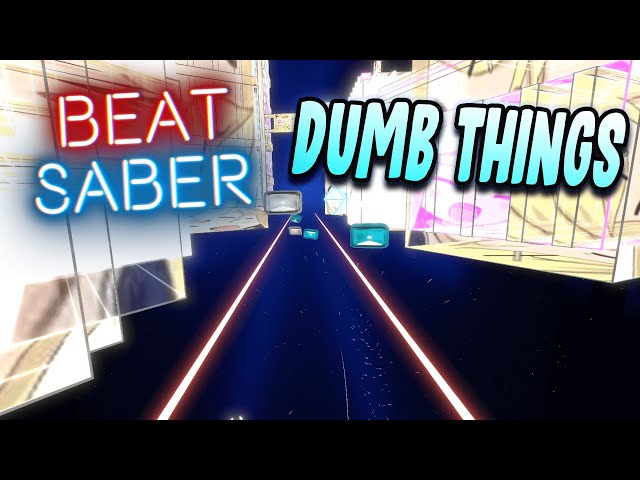 The Dumbest BEAT SABER Challenges EVER
