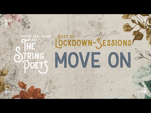 Robert Carl Blank & The String Poets - Move On