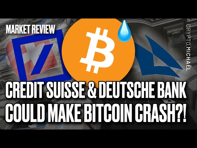 Credit Suisse & Deutsche Bank Could Make Bitcoin Crash?