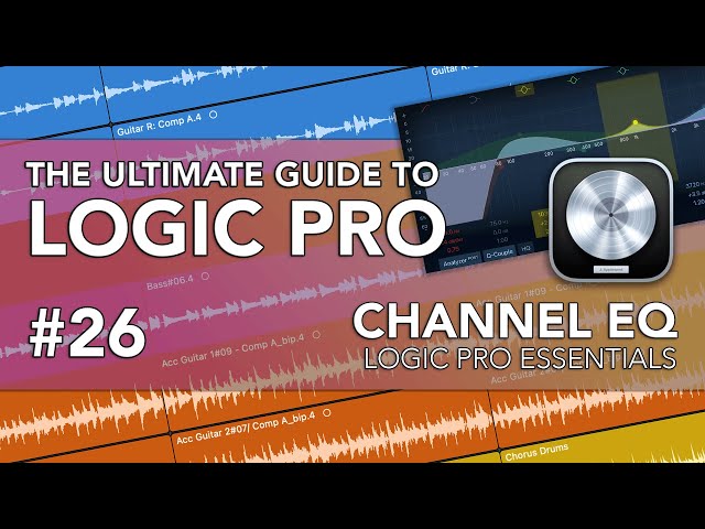 Logic Pro #26 - Channel EQ