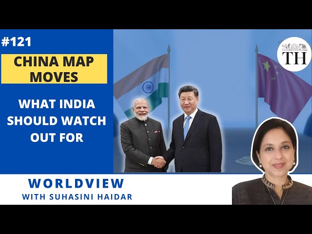 China map moves | What India should watch out for | The Hindu