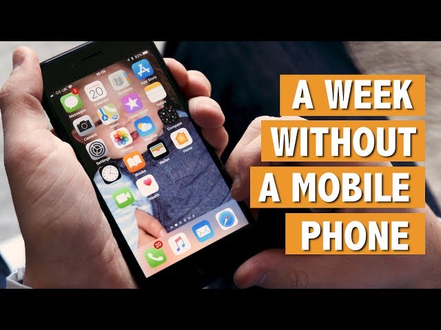 A week without a mobile phone