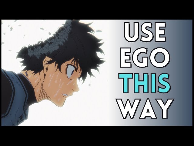 Why you NEED Blue Lock's ego
