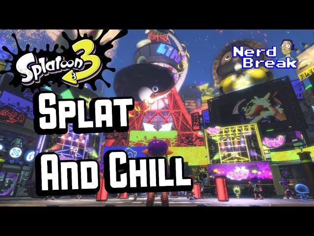 Splat and chill Splatoon 3 w/viewers (Stream #311)
