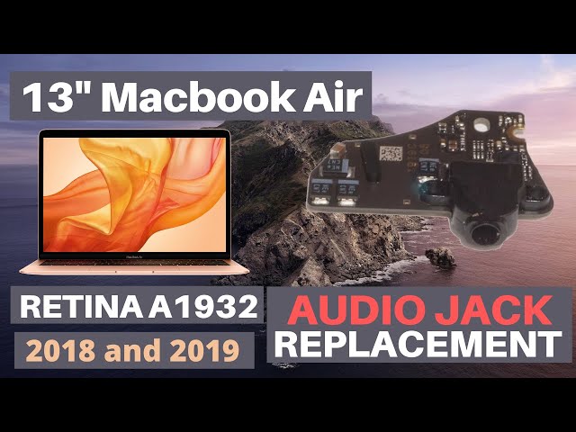13” MacBook Air Retina 2018 and 2019 A1932 Audio Headphone Input Jack Replacement