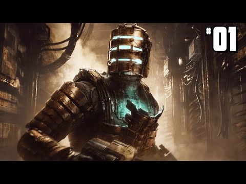 DEAD SPACE REMASTERED - THE BEGINNING - FULL GAMEPLAY PLAYTHROUGH (Part 1)