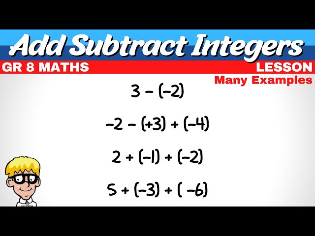 Add Subtract Integers Grade 8