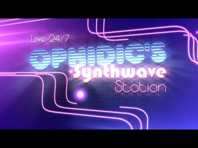 🎶Ophidic's🎶Synthwave Station -🔴Live 24/7