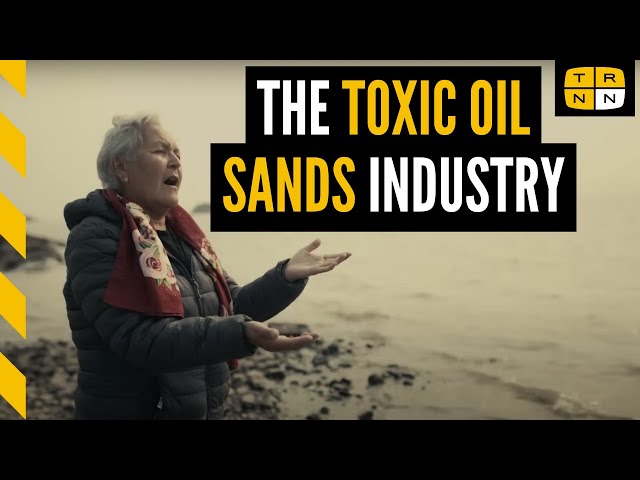 'Killer Water': The toxic truth about Alberta's oil sands Canada is hiding