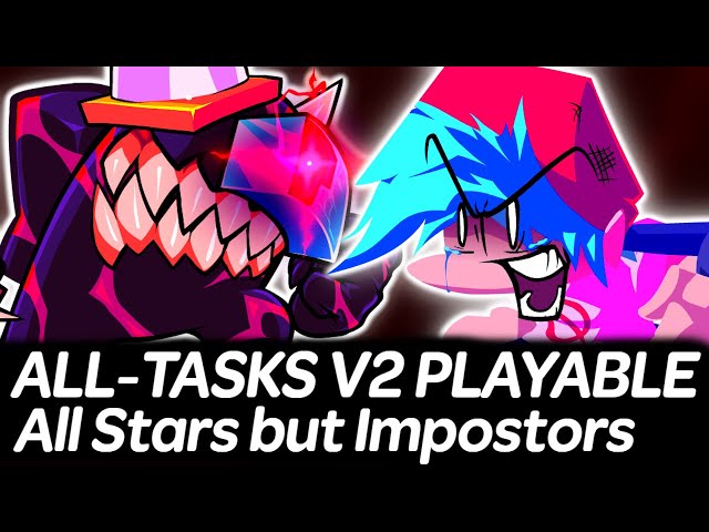 FNF All Tasks V2 Playable Remastered - All Stars Impostors Mix | Friday Night Funkin'