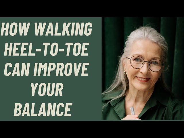Seniors: How walking heel-to-toe can improve your balance