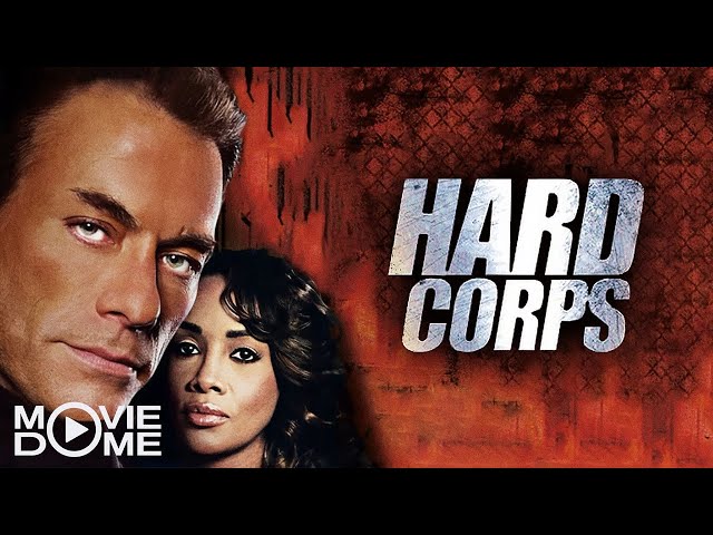 Hard Corps - Action - mit Jean-Claude Van Damme - Ganzer Film kostenlos in HD bei Moviedome