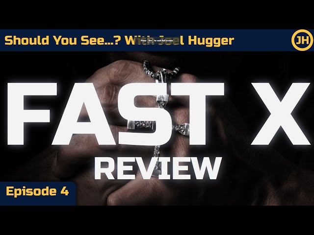 Should You See... Fast X? (Review)