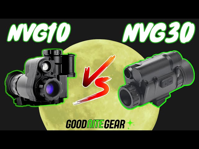 NVG30 vs NVG10 🌕 Budget Night Vision Battle!