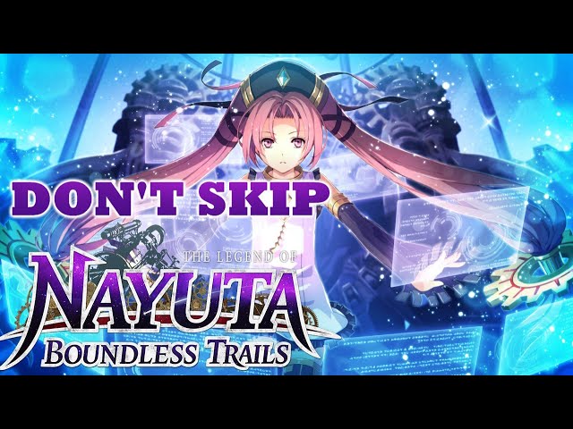 Don't Skip the Legend of Nayuta: Boundless Trails - Spoiler Free Review