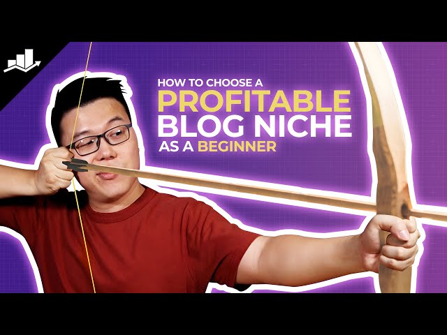 How to Choose a Profitable Blog Niche as a Beginner (2024)