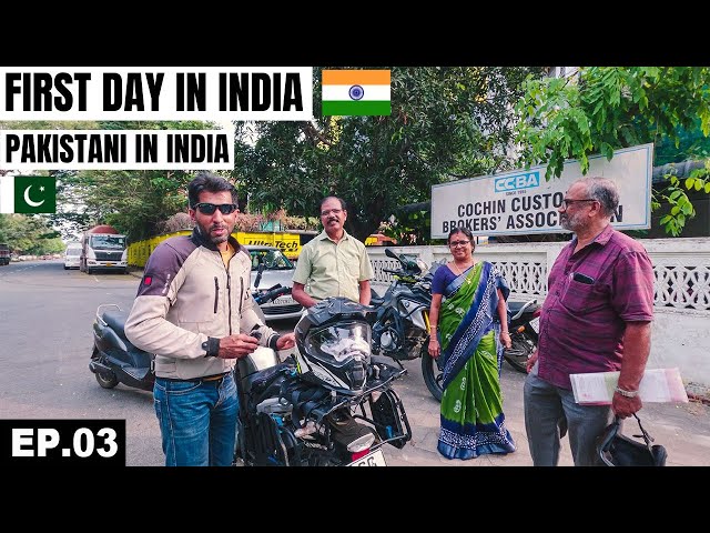 First DAY IN INDIA  🇮🇳 and Customs Clearance of my Motorcycle EP.03 | Pakistani Visiting India