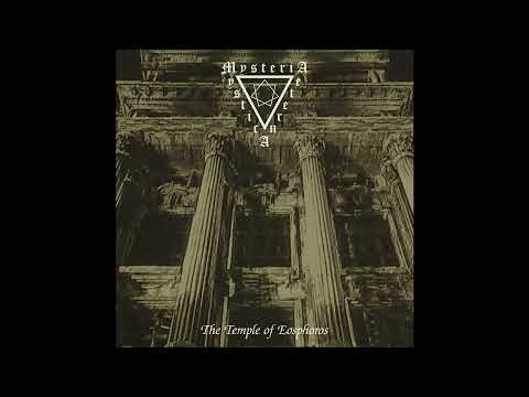 Mysteria Mystica Aeterna - The Temple of Eosphoros (Full Album Premiere)