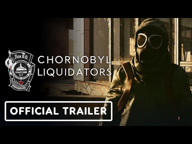 Chornobyl Liquidators - Official Release Date Trailer