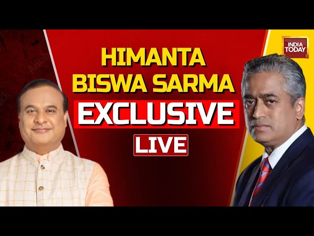 Himanta Biswa Sarma LIVE: Rajdeep Sardesai In An EXCLUSIVE Conversation With Assam CM | LIVE News