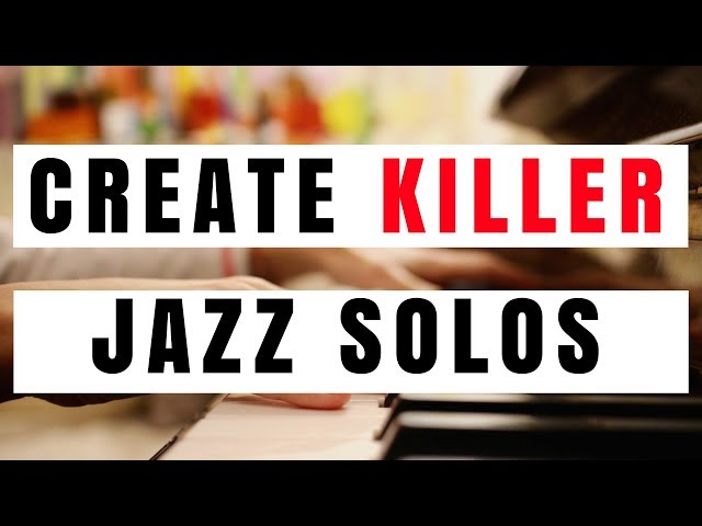 How to Create Killer Jazz Solos With The Melody Development Exercise