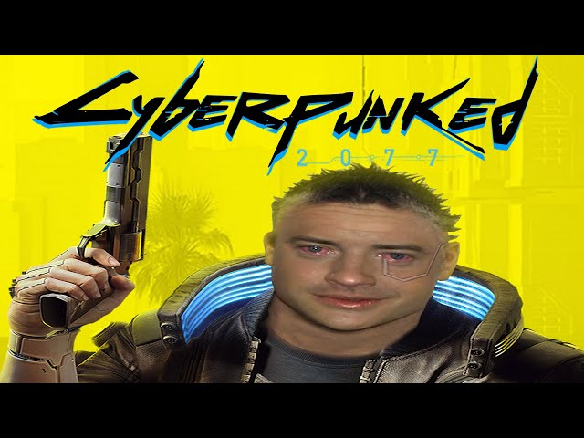 Cyberpunked 2077