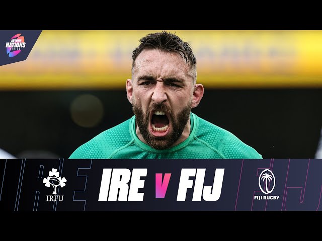 EXTENDED HIGHLIGHTS | Ireland v Fiji | Autumn Nations Series