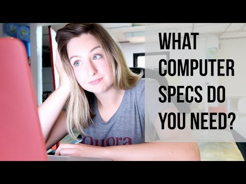 Understanding Computer Specs | What Computer Specs You Need in a Computer