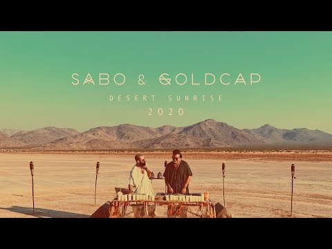 Sabo & Goldcap Desert Sunrise 2020