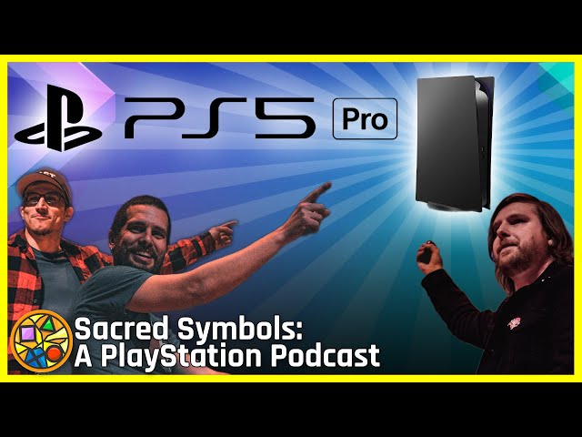 How Refreshing | Sacred Symbols: A PlayStation Podcast, Episode 246