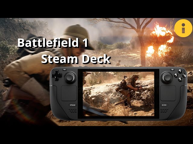 Battlefield 1 - Steam Deck (Playable)