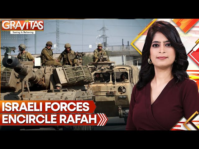 Gravitas | Israeli troops, tanks roll into Rafah as Palestinians flee | WION News