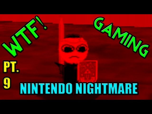 LINK'S NIGHTMARE! - Nintendo Nightmare (Part 9)